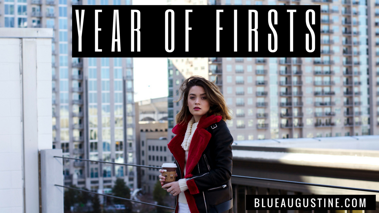 A Year of Firsts | 2017